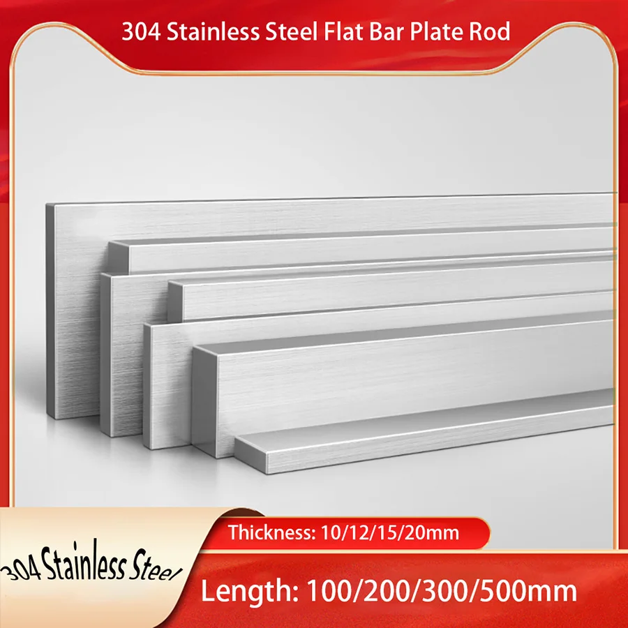 1PCS 304 Stainless Steel Flat Bar Plate Rod Thickness 10-20mm Width 10/15/20/25/30/40/50/60/80mm Length 100mm 200mm 300mm 500mm