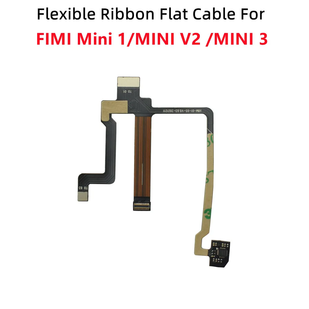 Original Flexible Ribbon Flat Cable For FIMI Mini 3 / MINI / MINI V2 Gimbal Camera Flex Cable for FIMI X8 MINI Repair Part