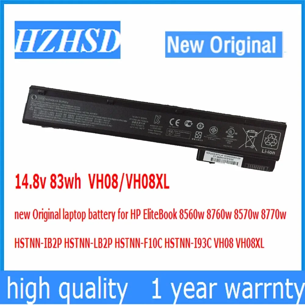 14.8v 83wh VH08/VH08XL new Original laptop battery for HP EliteBook 8560w 8760w 8570w 8770w HSTNN-IB2P HSTNN-LB2P HSTNN-F10C