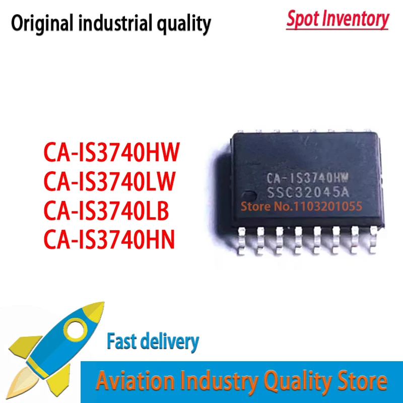 10PCS/lot  CA-IS3740LB CA-IS3740LW CA-IS3740HW CA-IS3740HN SOIC-16 CA-IS3740 IS3740