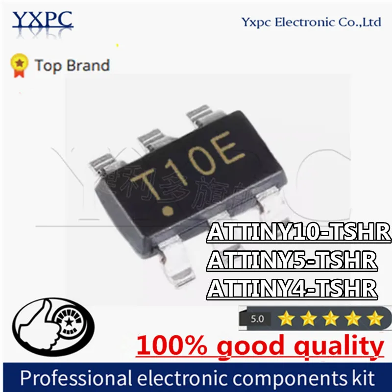 5PCS ATTINY10-TSHR SOT23-6 ATTINY10 ATTINY5-TSHR ATTINY4-TSHR T4E T5E T10E SOT SMD 10-TSHR Chips