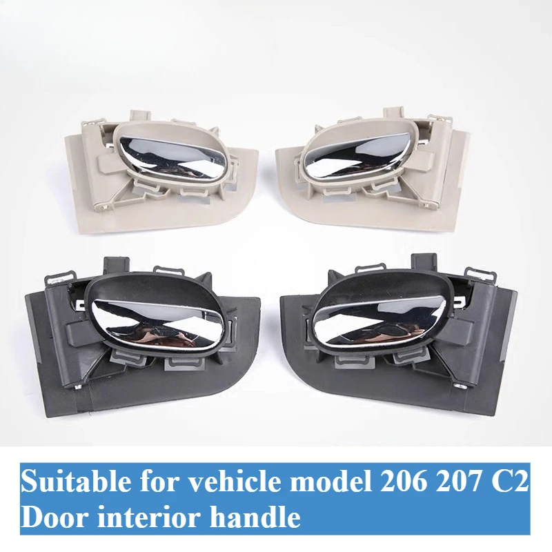 

For Peugeot 206 207 Door Interior Handle Citroën C2 Front/Rear Door Car Door Electroplated Inner Handle Auto Parts 1pc