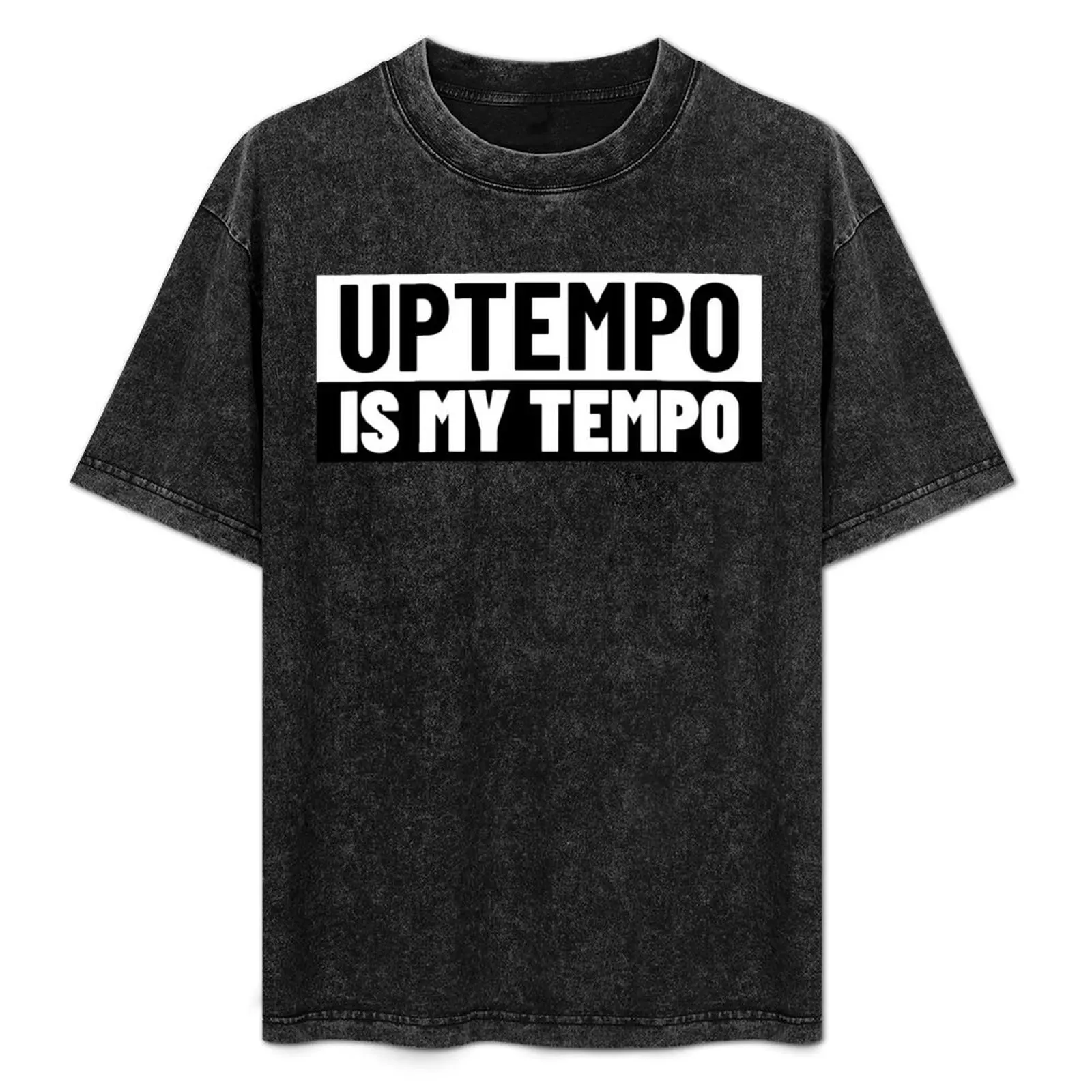 

Uptempo Is My Tempo T-Shirt vintage t shirts luxury t-shirt Louboutins t shirt men 100℅ cotton