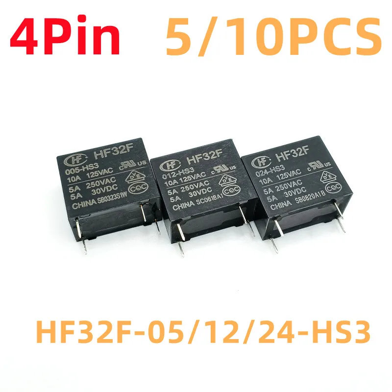 5PCS/10PCS HONGFA Relays HF32F-5V-12V-24V-HS3 4Pin 10A 125VAC