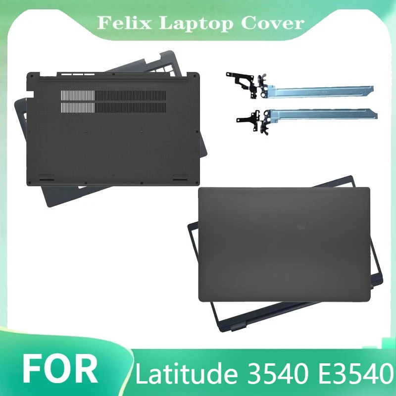 

For Latitude 3540 E3540 NEW Laptop LCD Rear Cover/Front Frame/Palm Pad Keyboard/Bottom Cover/hinged Top Cover