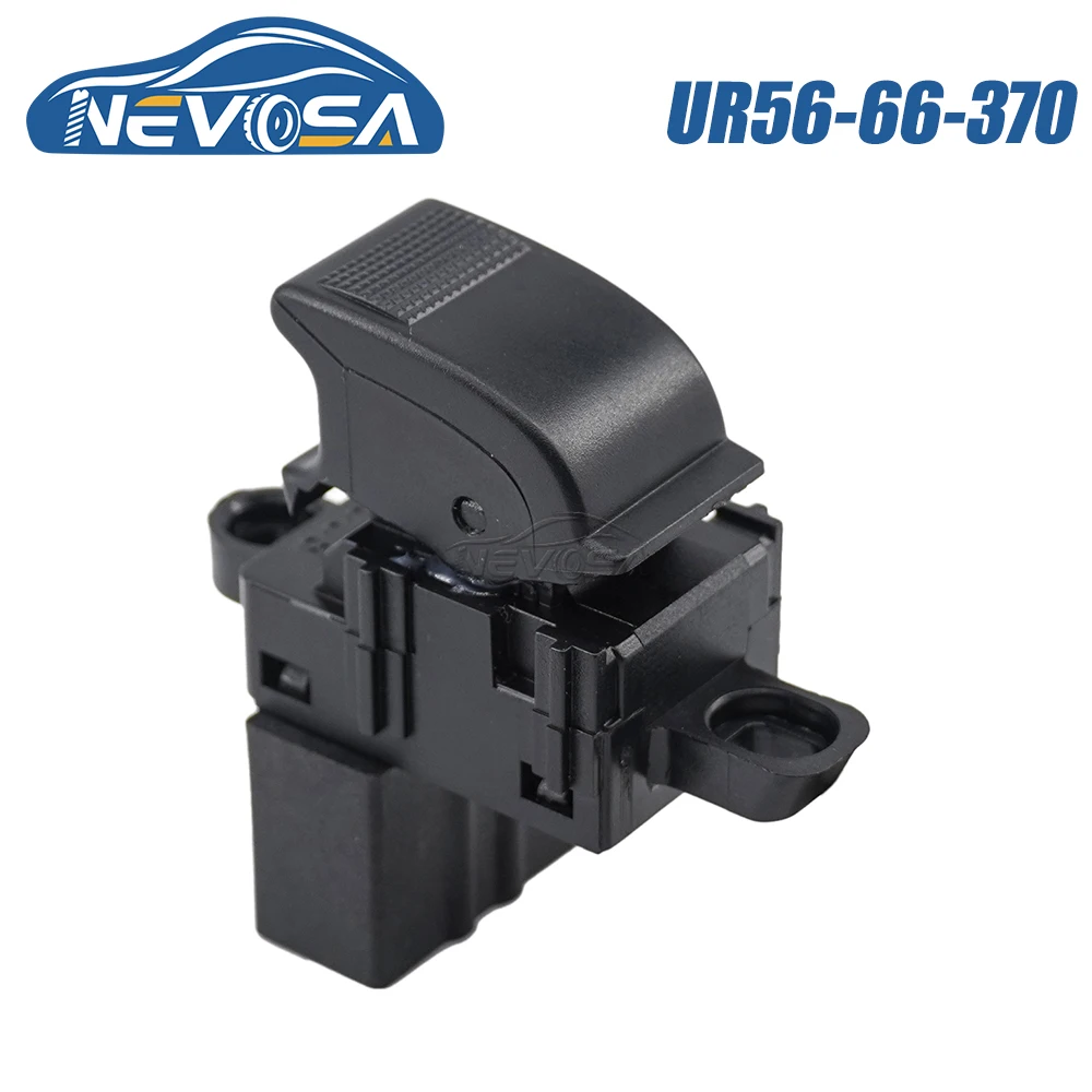 NEVOSA UR56-66-370 For Ford Ranger 2006 2012 For Mazda BT50 2009 2012 Car Power Window Lifter Switch Regulator Button UR5666370