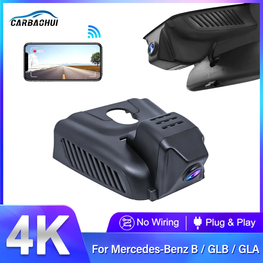 

4K HD 2160P Plug And Play Wifi Car Video Recorder DVR Dash Cam For Mercedes-Benz B Class B200 GLB GLA C118 A180L A200L 2019-2022