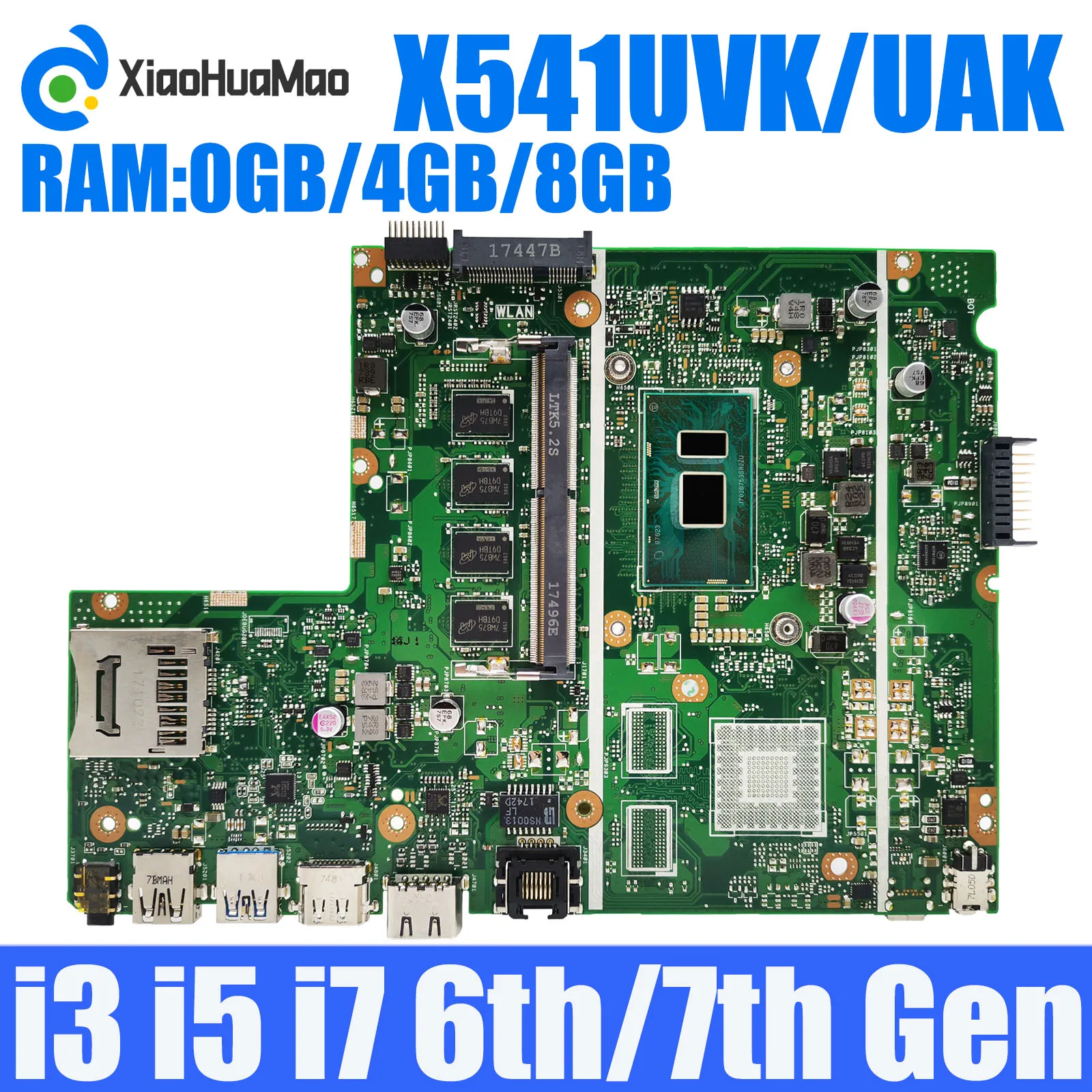 

X541UVK i3/i5/i7 CPU 0G/4G/8G-RAM UMA/PM Mainboard For ASUS X541UJ X541UAK X541U F541U A541U X541UV X541UVK Motherboard