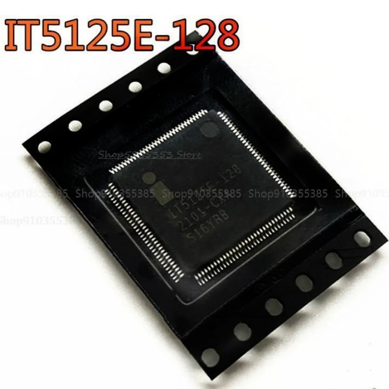 1-10pcs New IT5125E-128-CXA IT5125E-128 QFP-128 notebook chip