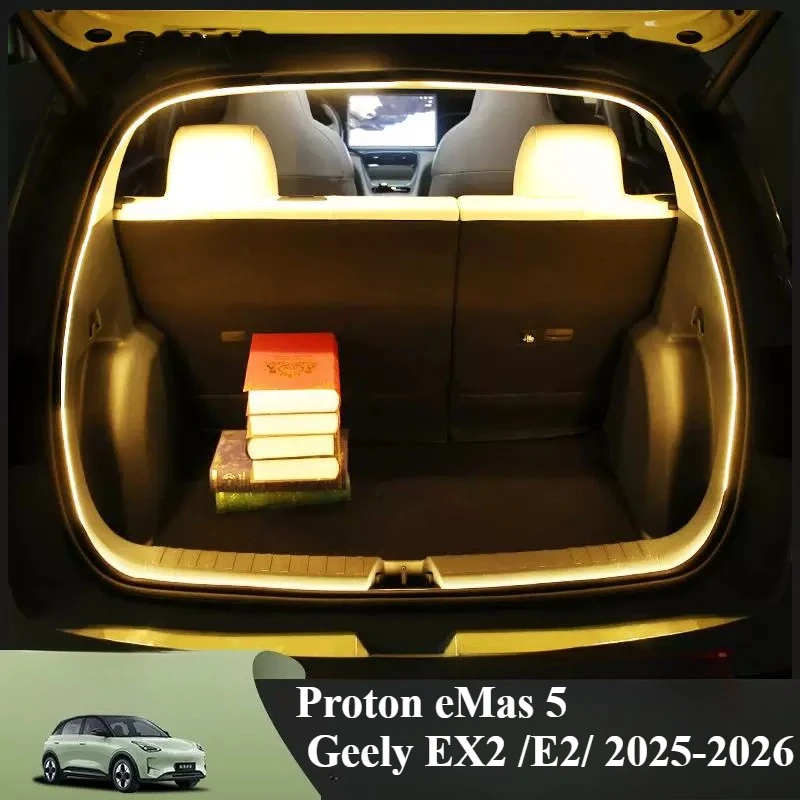 

For Geely EX2 /E2/Proton eMas 5 2025-2026 Trunk light with non-destructive installation atmosphere LED cool car trunk light