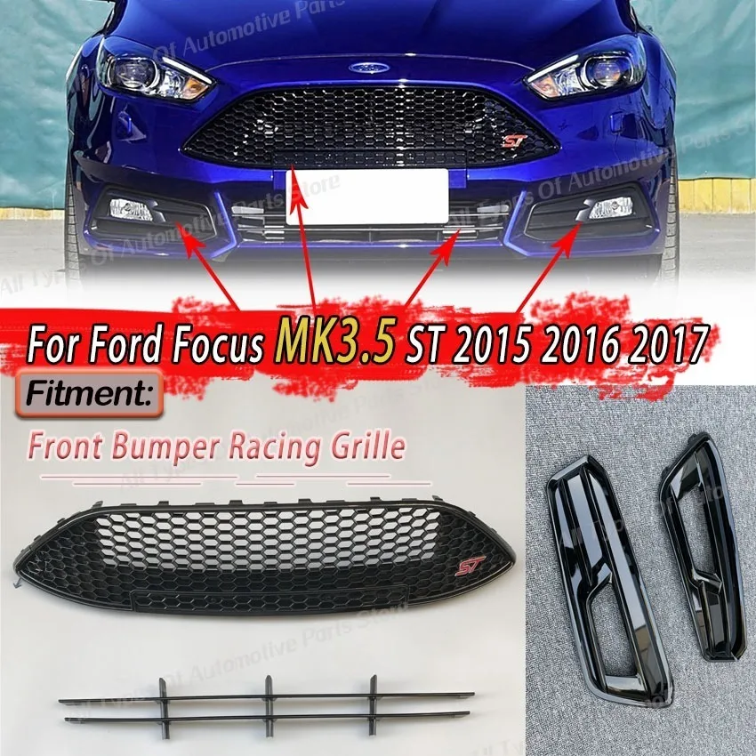 Rejilla de parachoques delantero para Ford Focus MK3.5 ST 2015 2016 2017, rejilla de carreras superior e inferior, cubierta de lámpara antiniebla, Kit de carrocería protector, piezas de automóvil