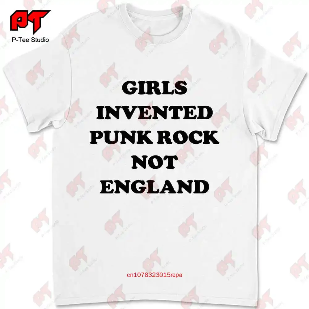 Girls Invented Punk Rock Not England T Shirt GMHY