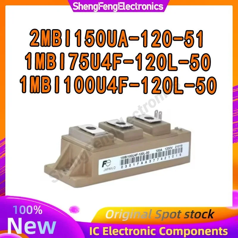 

1MBI100U4F-120L-50 1MBI75U4F-120L-50 2MBI150UA-120-51 Power MODULE