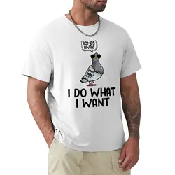 Pigeon Memes I Do What I Want Cat Remix While Pigeons Do What They Do Best T-shirt blacks shirts graphic tees mens tall t shirts