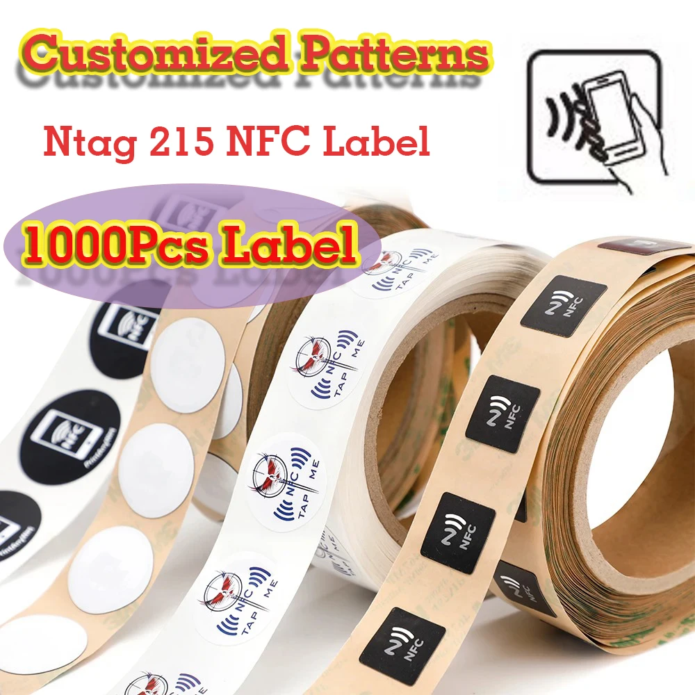 1000Pcs Custom Design Printed NFC Sticker Label 504Bytes 13.56MHz 14443A protocol NFC Forum 213/215/216 Programmable NFC Tags