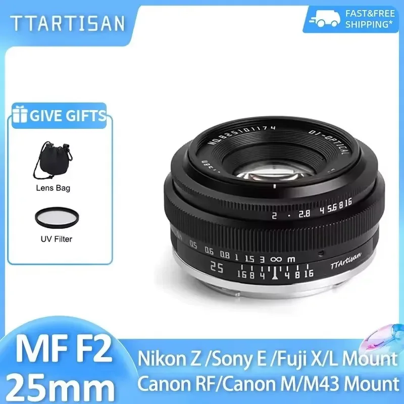 

Объектив TTArtisan 25mm F2 MF для беззеркальных камер Canon RF, Nikon Z, Sony E, Fujifilm XF, Panasonic, Olympus M43, XT10, XT5, A6400, A6300