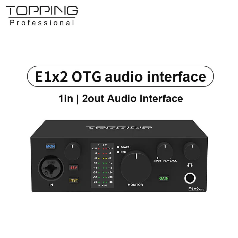 Topping E1x2 OTG Profession Elle Audio-Schnitts Telle Computer Telefon Singen Live-Streaming Soundkarte Aufnahme Mischen