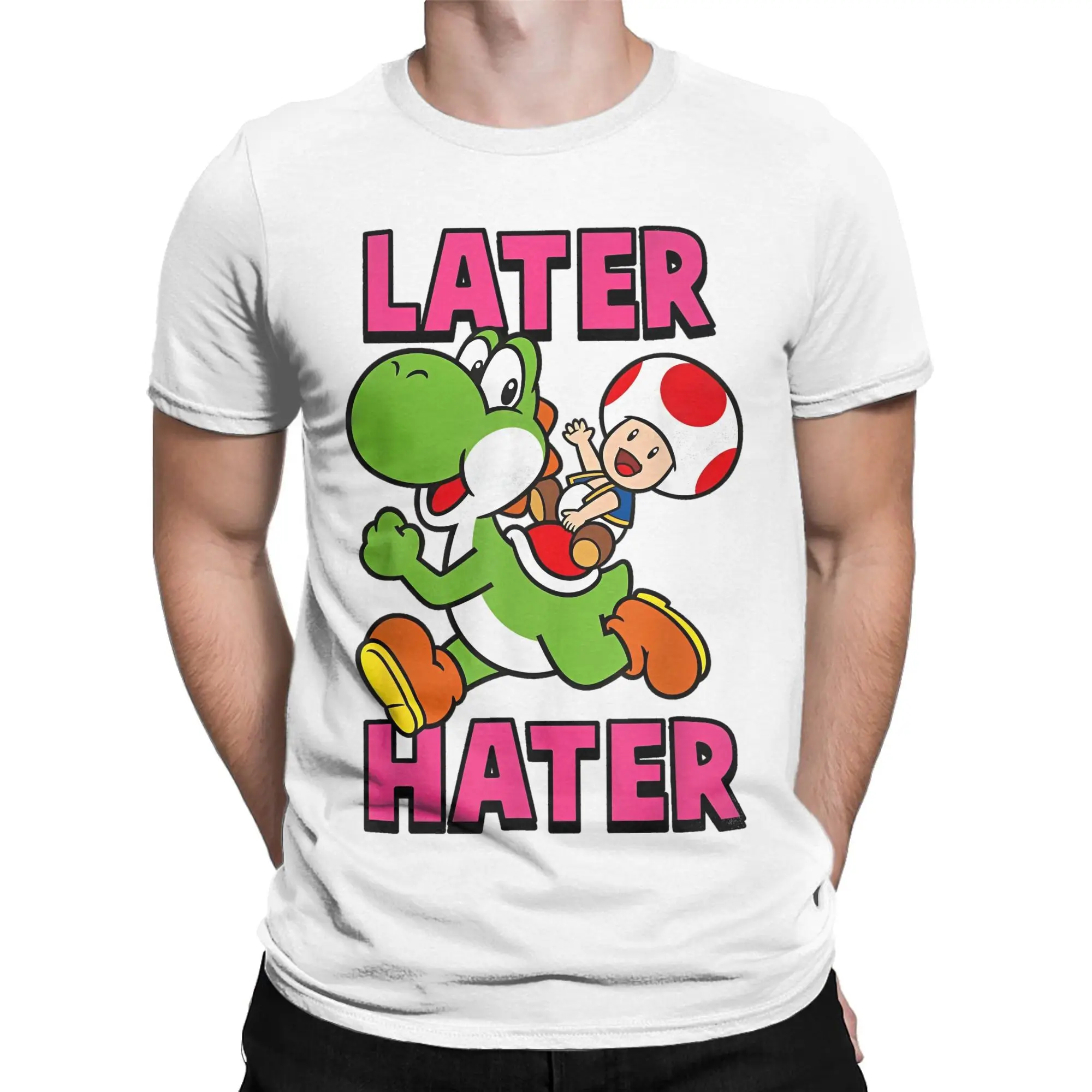 Super Mario Yoshi Toad Later Hater T Shirts for Men 100% Cotton Funny T-Shirts Round Neck Game Anime Tee Shirt Clothing Gift