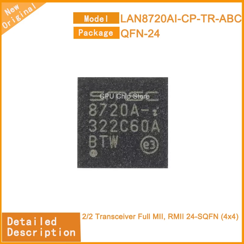 5Pcs/Lot  New Original  LAN8720AI-CP-TR-ABC  LAN8720AI-CP-TR 2/2 Transceiver Full MII, RMII 24-SQFN (4x4)