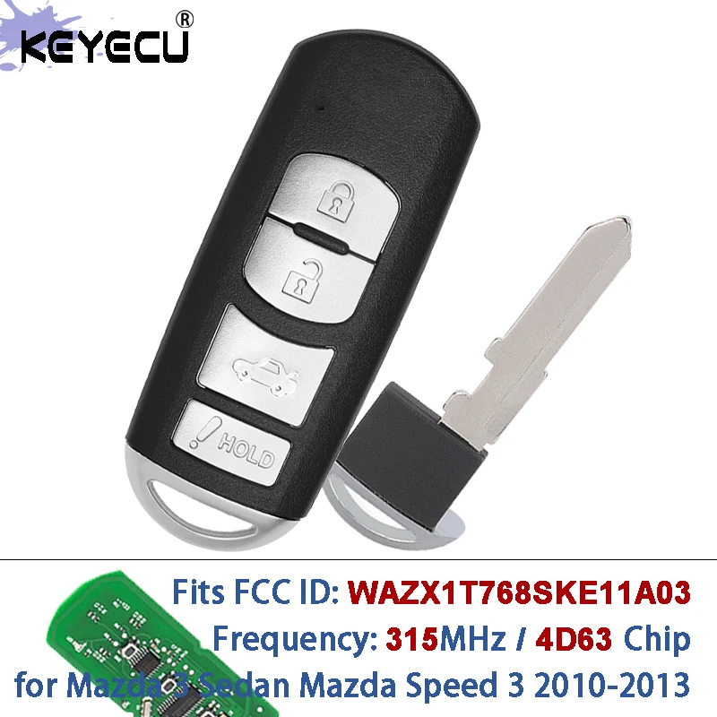 KEYECU SKE11A-03 WAZX1T768SKE11A03 315MHz 4D63 Chip Smart Remote Key Fob for Mazda 3 Sedan Mazda Speed 3 2010 2011 2012 2013