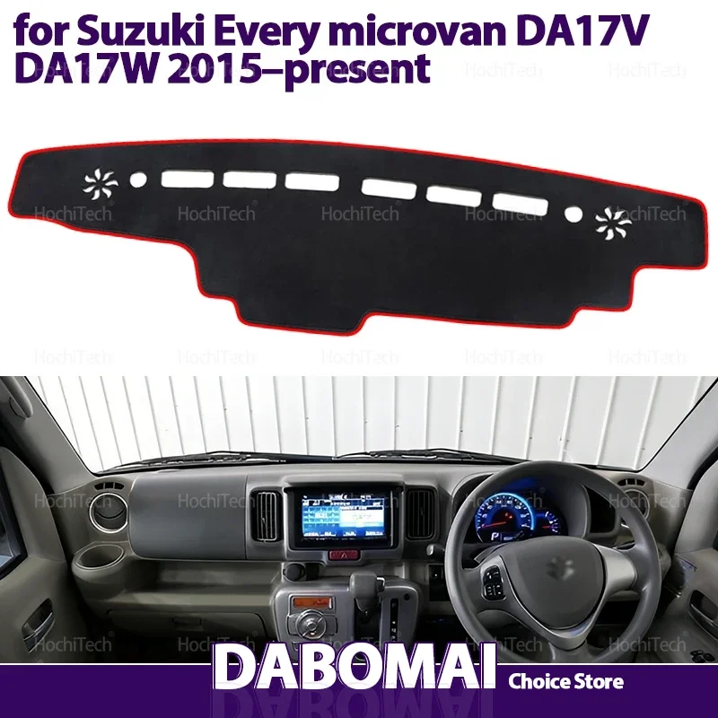 For Suzuki Every Microvan DA17V DA17W 2015-present Car Dashboard Cover Avoid Light Pad Instrument Platform Cover Mat Carpet