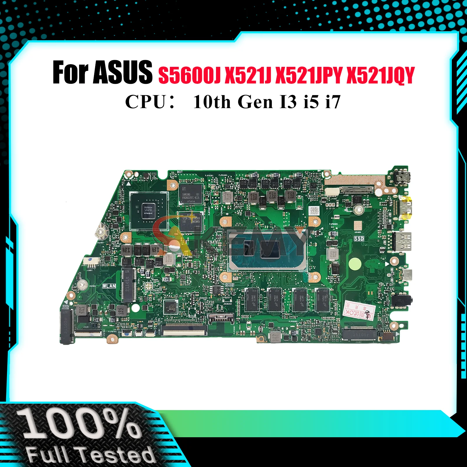

X521JQ Материнская плата для ноутбука ASUS X521JAY X421J X521JPY X521JQY S5600J X521JFY Материнская плата 10-го поколения I3 i5 i7 100% тест OK stk