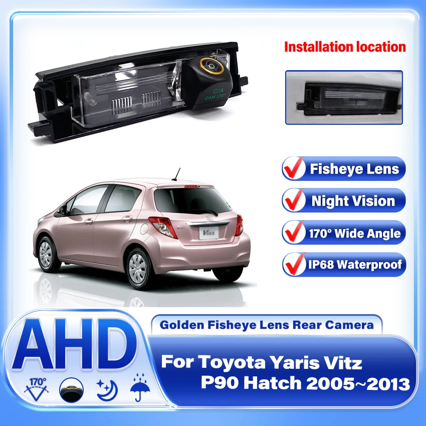 Backup Parking Camera CCD AHD Night Vision For Toyota Yaris For Toyota Vitz P90 Hatch 2005 2006~2013 Rear View Camera Reversing