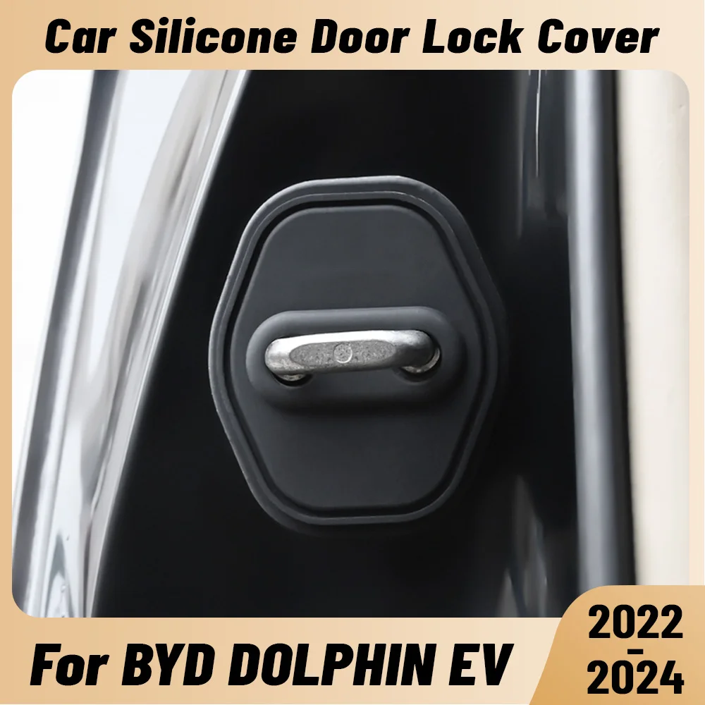 

Для BYD DOLPHIN EV 2022-2024: Амортизаторы дверных замков, силиконовые защитные накладки на замки, аксессуары для авто