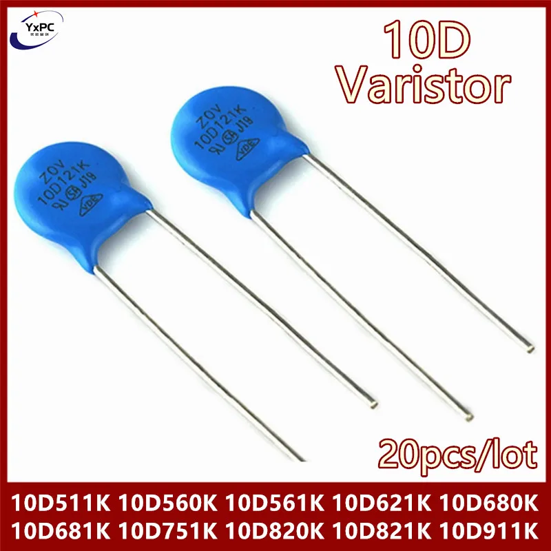 20pcs Varistor 10D511K 10D560K 10D561K 10D621K 10D680K 10D681K 10D751K 10D820K 10D821K 10D911K Piezoresistor