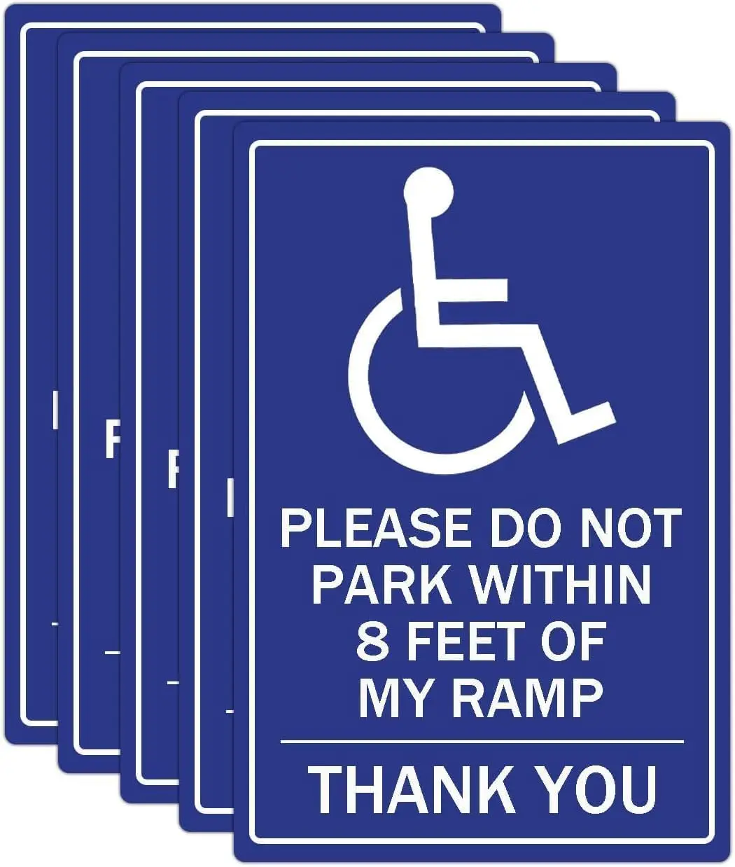 

10-Pack Wheelchair Access Parking Signs (6×9”): “Please Do Not Park Within 8 Feet”