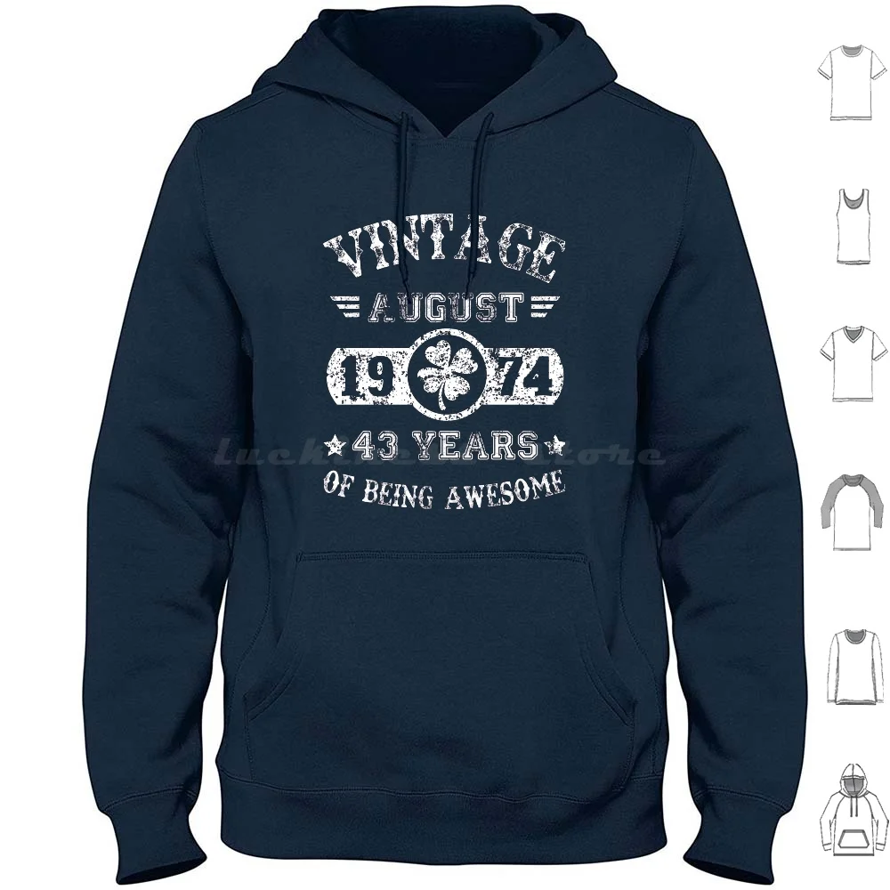 Birthday August 1974 43 Years Of Being Awesome Hoodies Long Sleeve 43Rd Birthday Vintage August 1974 43 Years Being