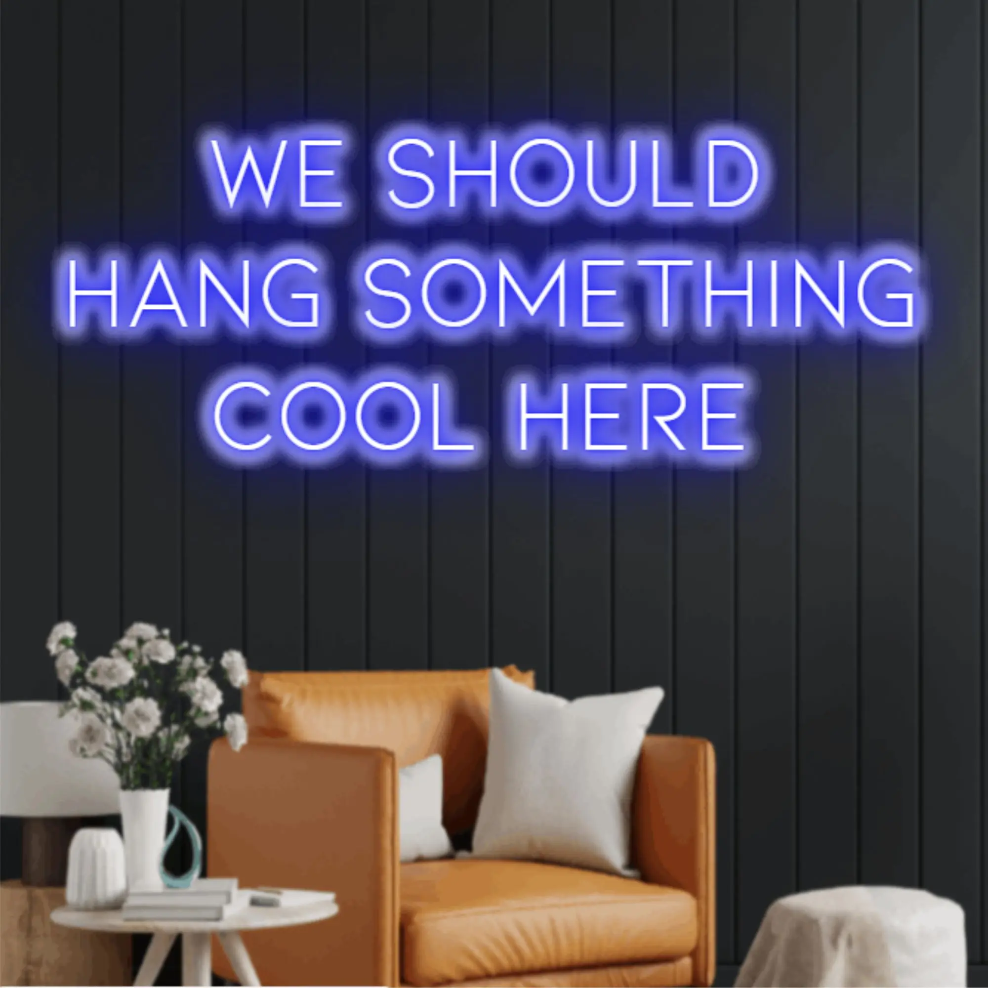 We Should Hang Something Cool Here LED Neon Signs for Room/Bar Decor,Birthday Gifts,Party Hanging