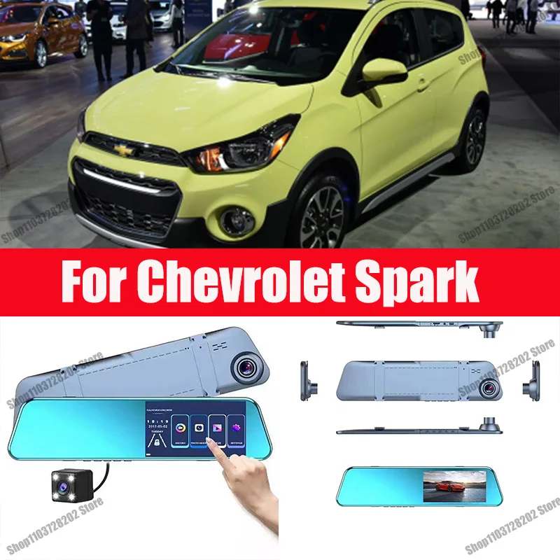 For Chevrolet Spark Camera Car Touch Screen Video Recorder Rearview mirror Dash Cam Front and Rear Camera Mirror DVR