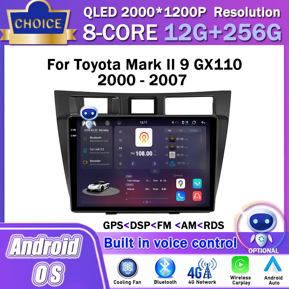 

Android OS Car Radio for Toyota Mark II 9 GX110 2000 - 2007 Multimedia Stereo Player GPS Navigation Wireless Carplay WiFi