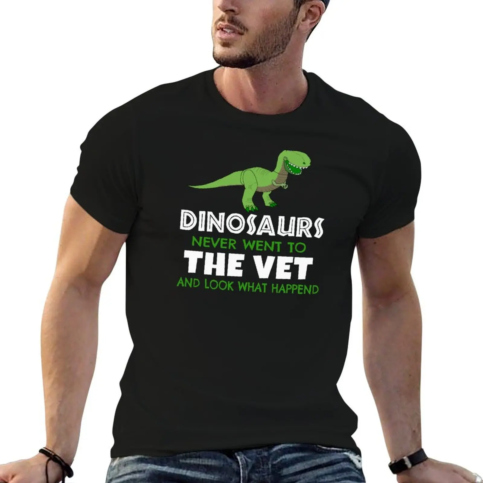 

Dinosaurs Never Went to the Vet Funny Veterinary Shirt T-Shirt man t shirts for men casual T-Shirt