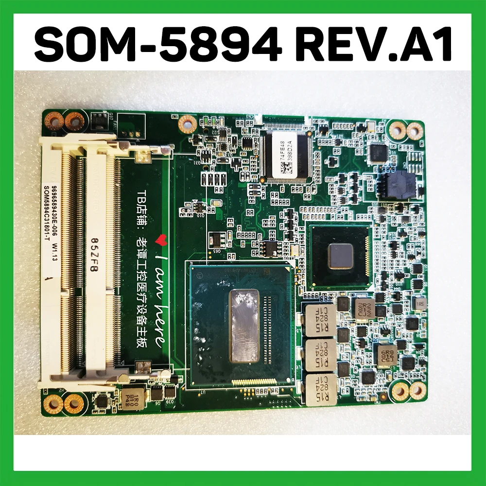 Good Qualiy SOM-5894 REV.A1 Industrial Control Motherboard SOM-5894C31801-T