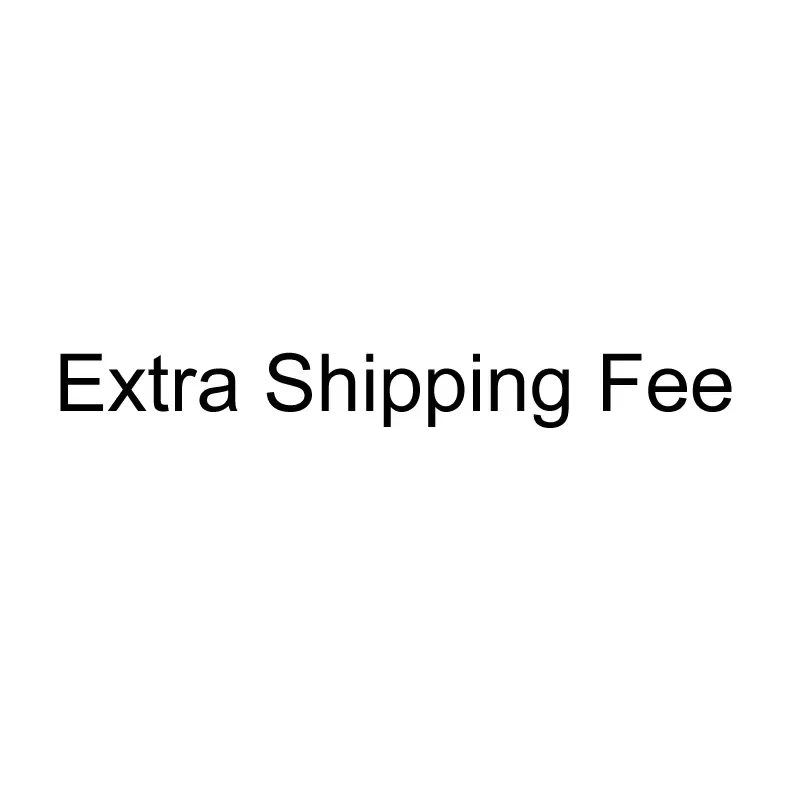

Eatra fee for some machine parts or shipping cost
