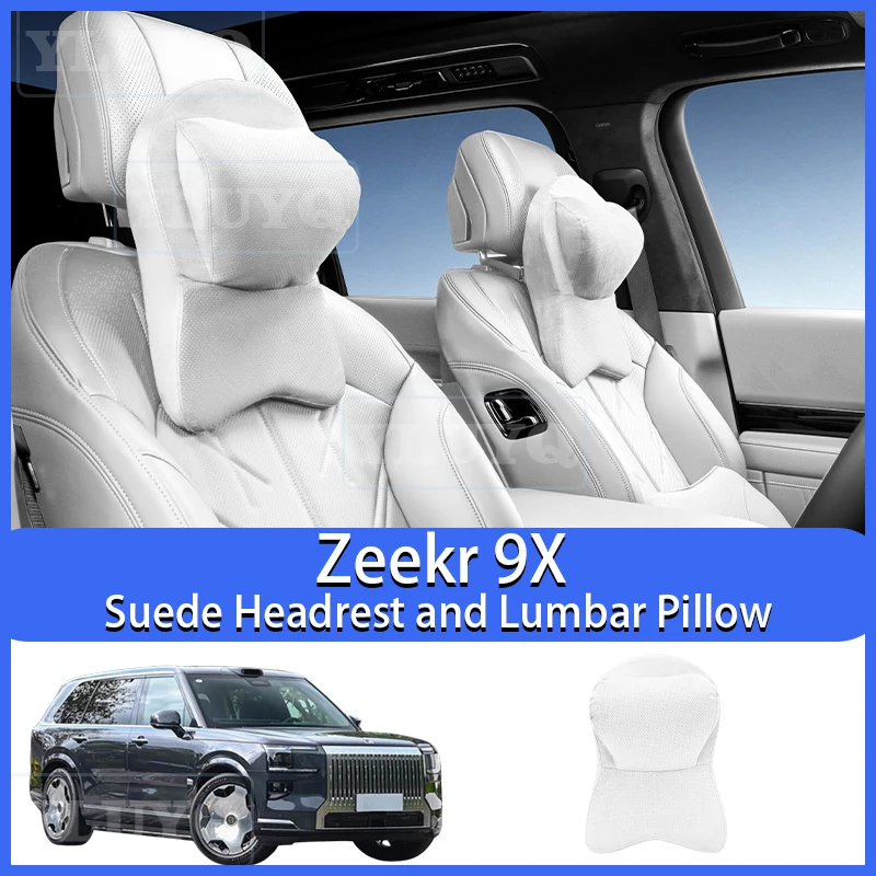 

ZEEKR 9X Car Headrest Lumbar Pillow Seat Neck Support Pillow Suede Perforated Breathable Interior Accessories