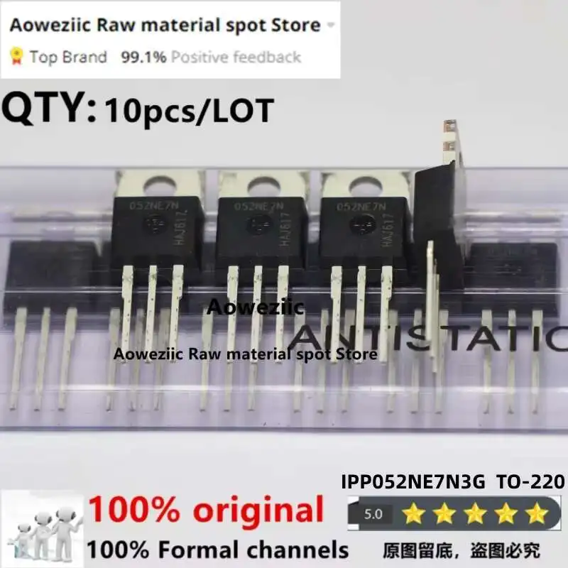 Aoweziic  2020+  100% New Imported Original   IPP052NE7N3G  IPP052NE7N   052NE7   TO-220  N-channel MOS FET 75V 80A