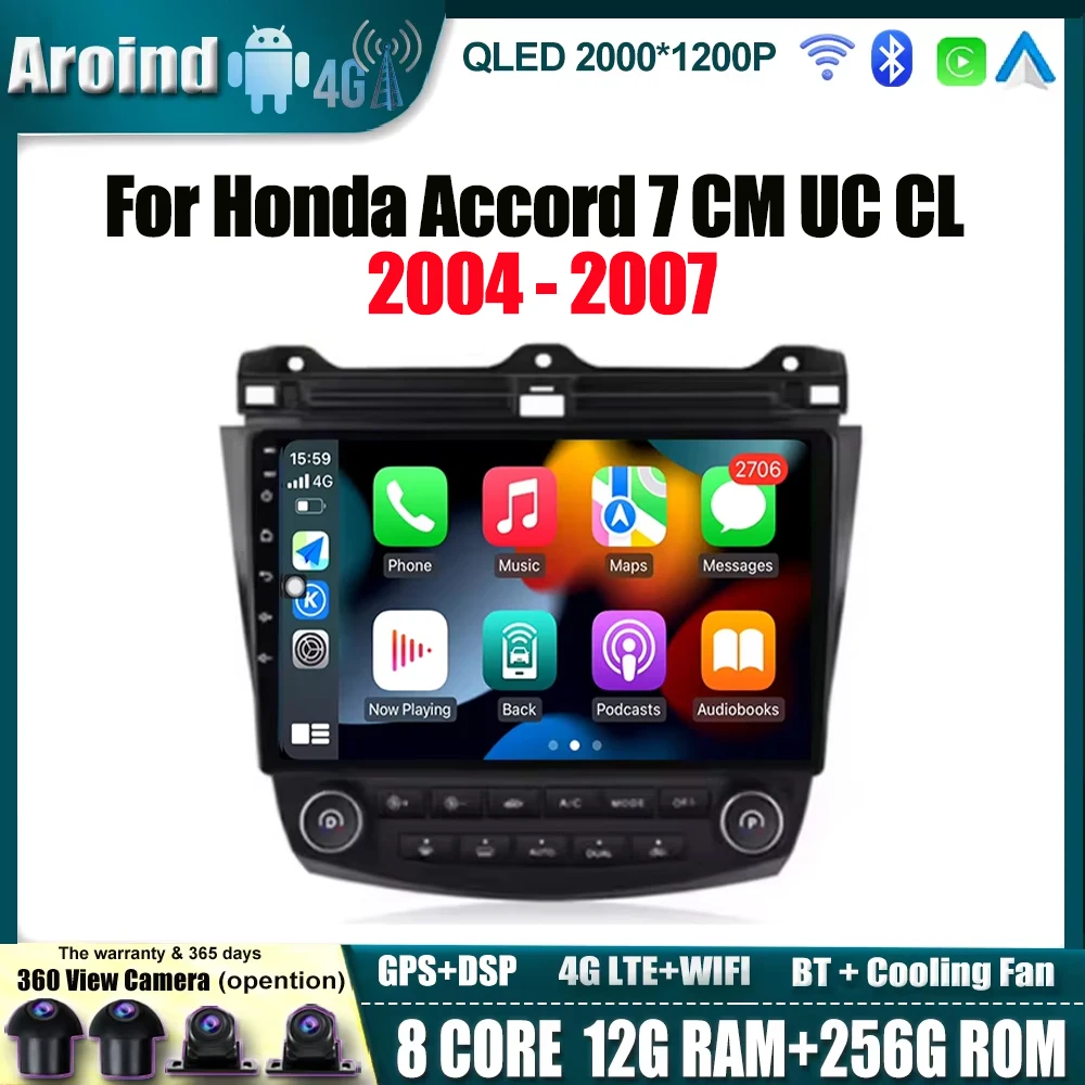 

Android 14 Navigation 4g WIFI BT For Honda Accord 7 CM UC CL 2004 - 2007 Car Radio No 2Din DVD GPS CPU Multimedia Player