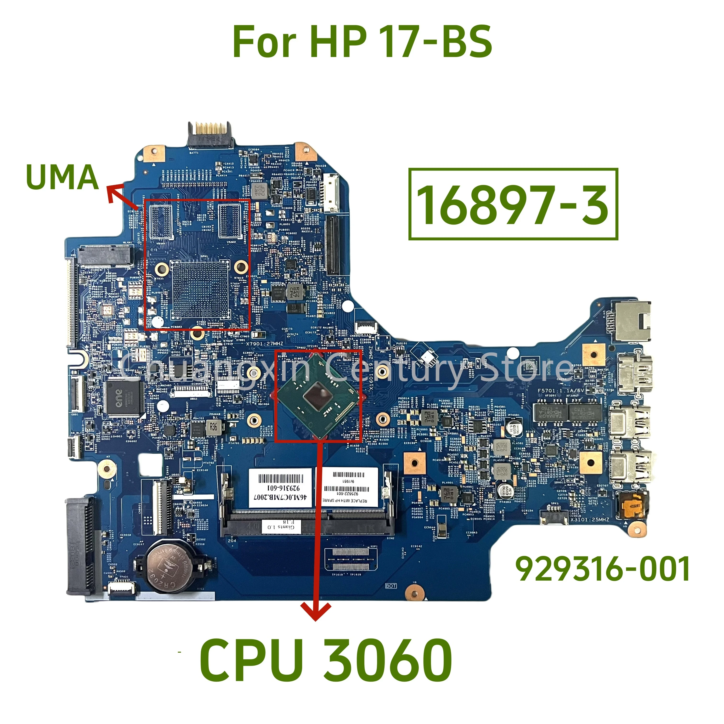 16897-3 is suitable for HP 17-BS laptop motherboard 929316-001 SR2KN N3060, a 100% tested laptop motherboard ﻿