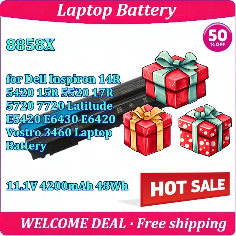 

New 8858X for Dell Inspiron 14R 5420 15R 5520 17R 5720 Latitude E5420 E6430 E6420 Vostro 3460 Laptop Battery 11.1V 4200mAh 48Wh