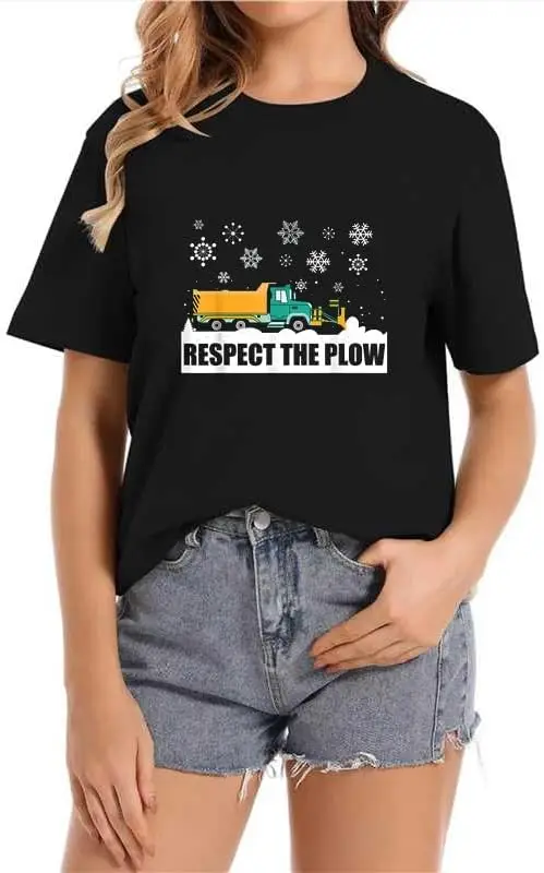 Respect The Plow Snow Plow Truck Driver Crew Neck Casual Short Sleeve Vintage Summer Graphic T-Shirt for Women