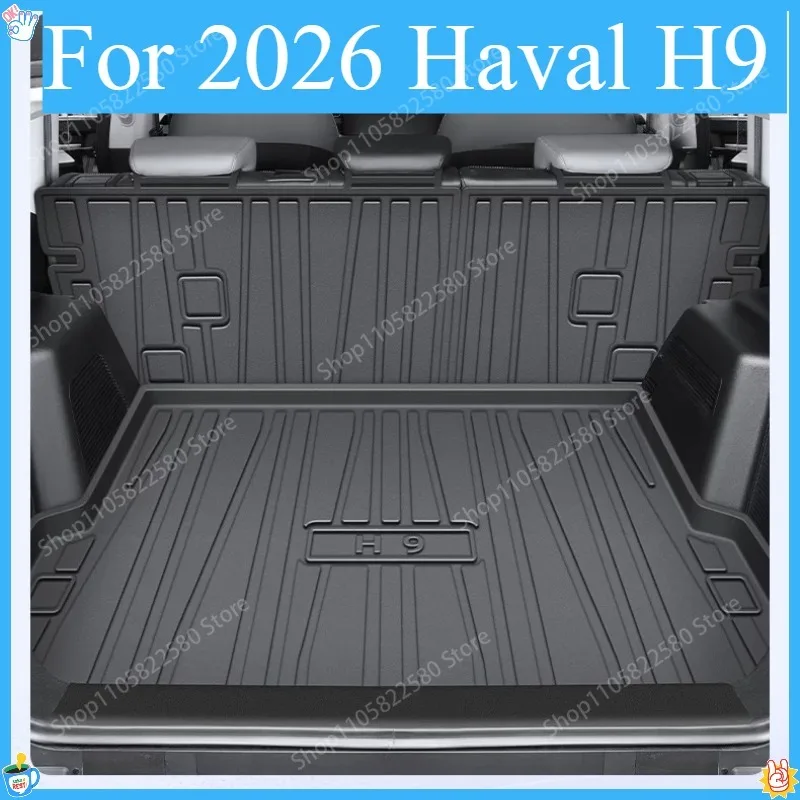 For 2026 Haval H9 2nd Gen TPE Rear Trunk Cargo Mat Tail Box Liner Car Modification Accessories