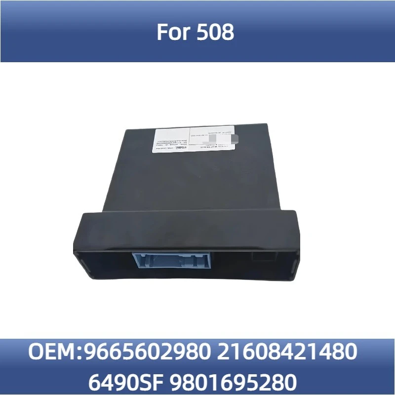 

9665602980 21608421480 6490SF 9801695280 For Peugeot 508 Electronic Control Box Control Box Key start control box