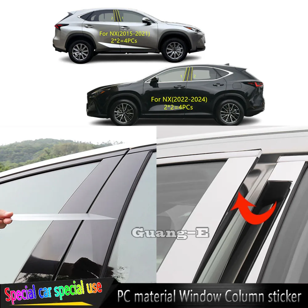 For Lexus NX NX200T NX300T 2015 2016 2017 2018 2019 2020 2021-2024 Car TPU/Glossy Mirror Pillar Post Cover Stickers Plate 4PCS