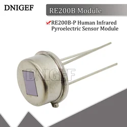 RE200B-P Human Infrared Pyroelectric Sensor Module PIR D203S LHI874 LHI878 RE200B P228 Fresnel Lens PIR Sensor