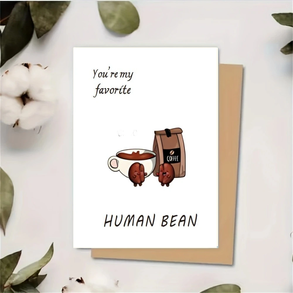 10pcs original greeting card,Coffee Anniversary Birthday Card, Father's Day Card You Are My Favorite Human Bean