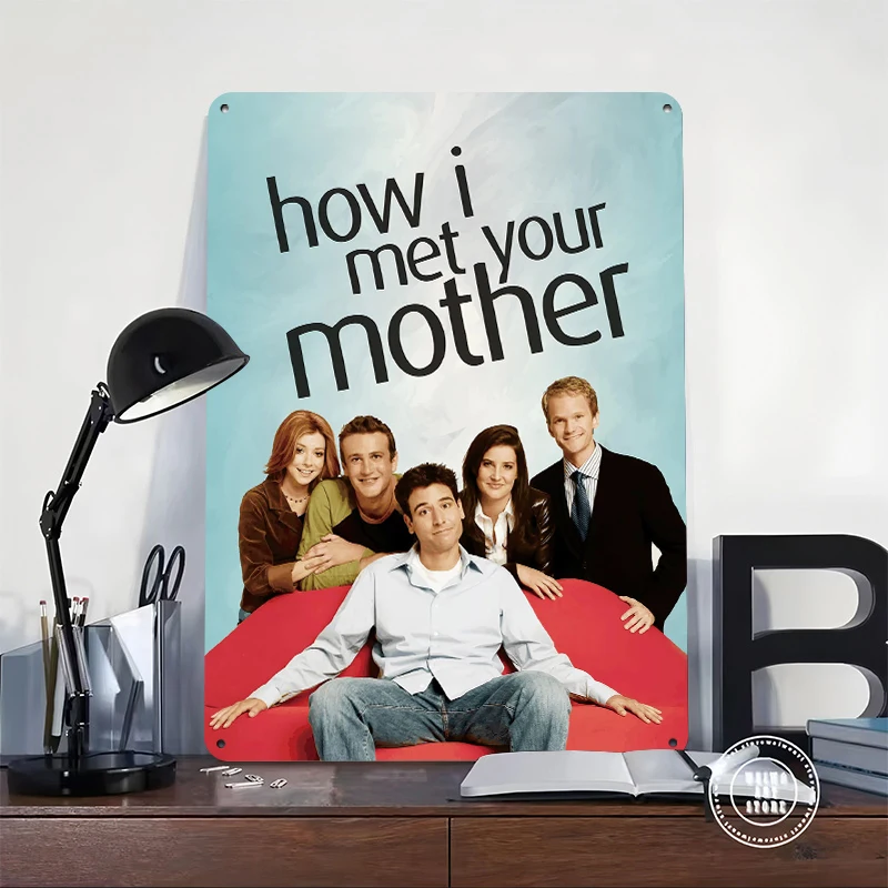 How I Met Your Mother Tin Poster Customized Wall Art Retro Vintage Metal Signs for Fans Room Garage Decoration At Home Wand Deko