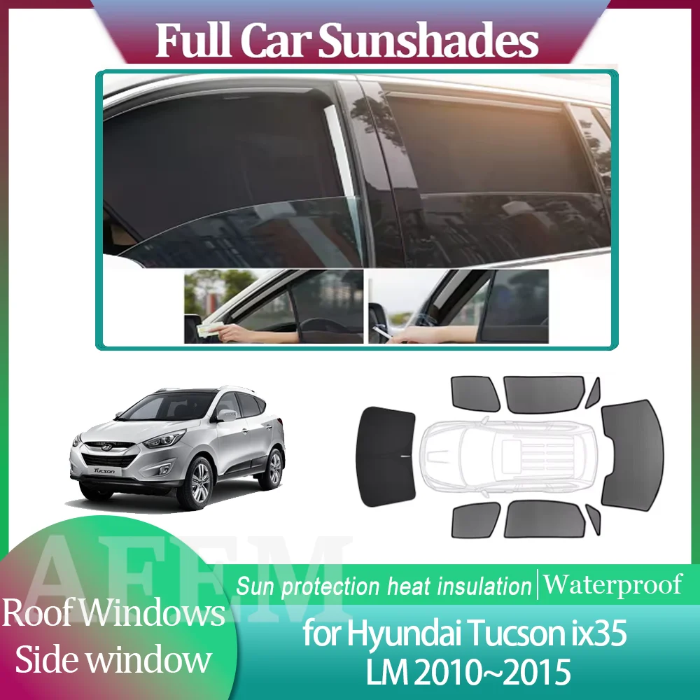 Солнцезащитные шторки для Hyundai Tucson ix35 LM 2010~2015 2011: боковые шторки на лобовое стекло, накладки на окна крыши, солнцезащитные козырьки, аксессуары для люка